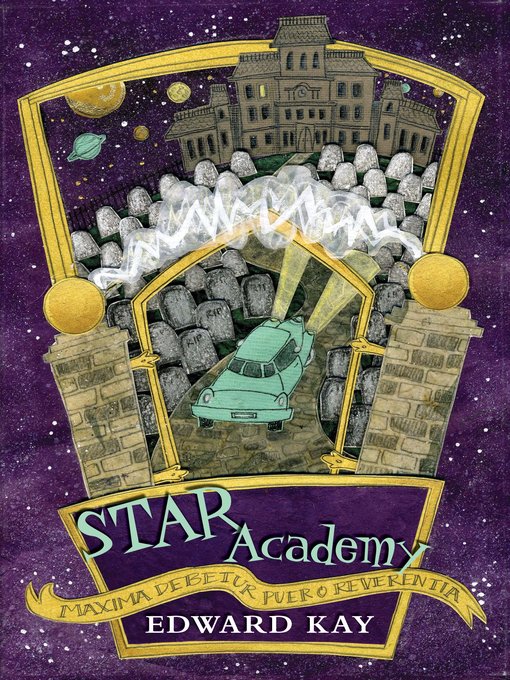 Title details for STAR Academy by Edward Kay - Available